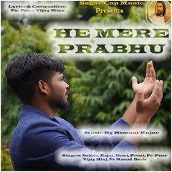 He Mere Prabhu